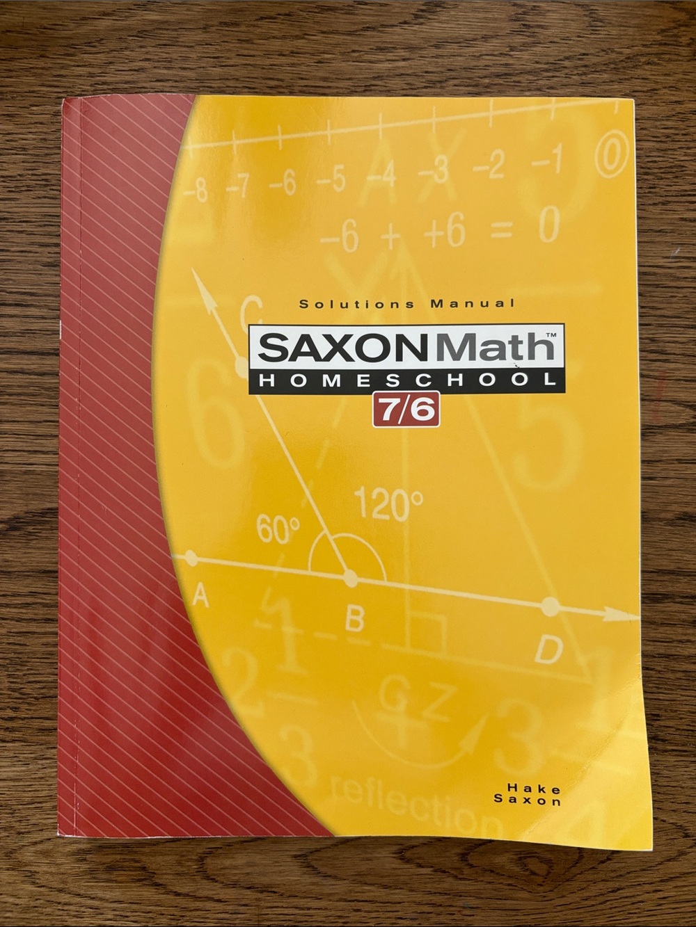 Saxon Math Homeschool (7/6) 4th Ed Solutions Manual
